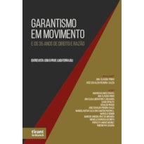 GARANTISMO EM MOVIMENTO E OS 35 ANOS DE DIREITO E RAZÃO: ENTREVISTA COM PROF. LUIGI FERRAJOLI