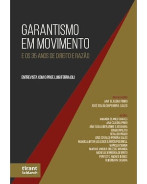 GARANTISMO EM MOVIMENTO E OS 35 ANOS DE DIREITO E RAZÃO: ENTREVISTA COM PROF. LUIGI FERRAJOLI