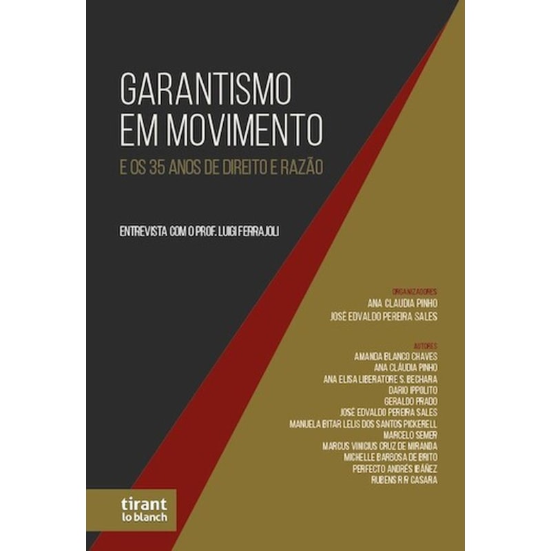 GARANTISMO EM MOVIMENTO E OS 35 ANOS DE DIREITO E RAZÃO: ENTREVISTA COM PROF. LUIGI FERRAJOLI