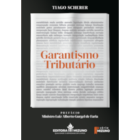 Garantismo tributário