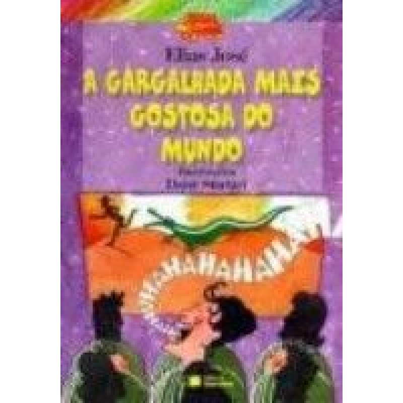 GARGALHADA MAIS GOSTOSA DO MUNDO, A