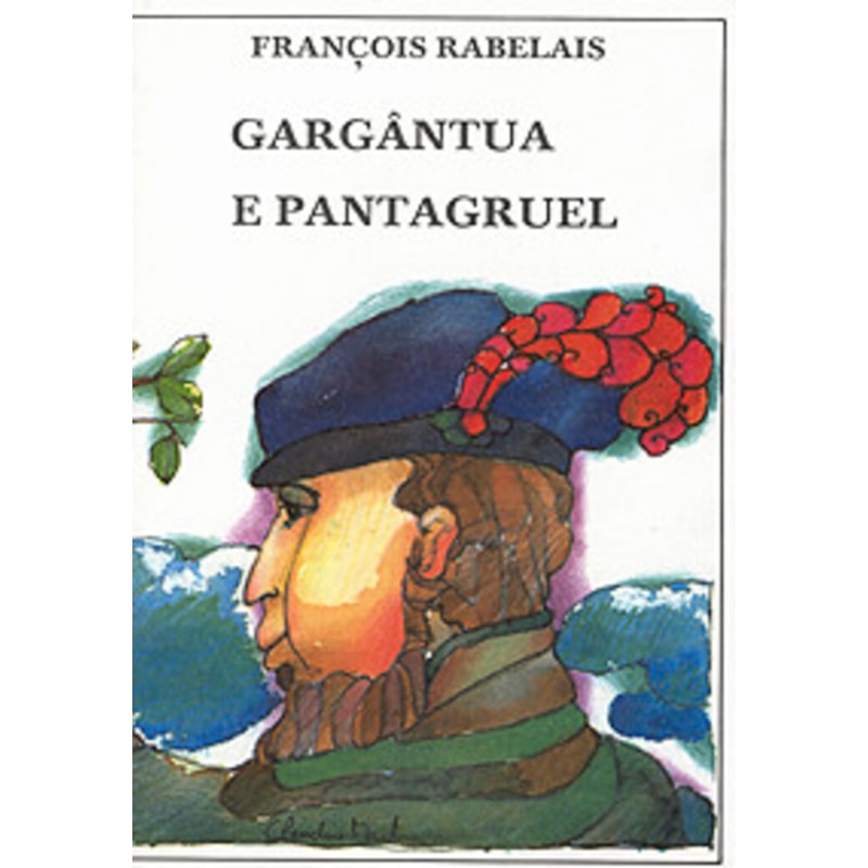 GARGÂNTUA E PANTAGRUEL