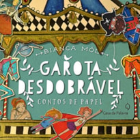 GAROTA DESDOBRÁVEL - CONTOS DE PAPEL