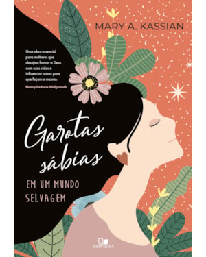 Garotas sábias em um mundo selvagem