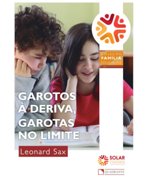 GAROTOS À DERIVA, GAROTAS NO LIMITE
