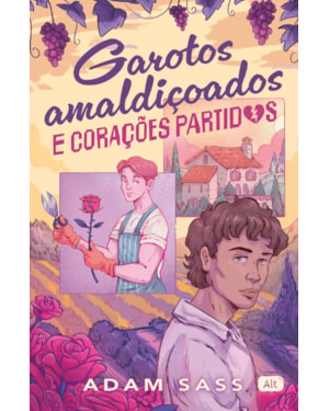 GAROTOS AMALDIÇOADOS E CORAÇÕES PARTIDOS
