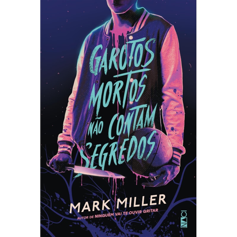 GAROTOS MORTOS NÃO CONTAM SEGREDOS