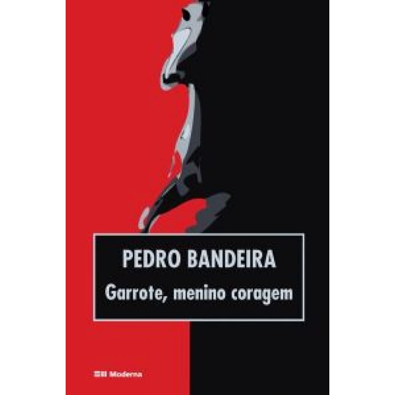 GARROTE MENINO CORAGEM