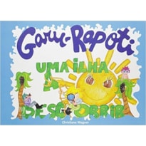 GARU RAPOTI: UMA ILHA A DESCOBRIR - 1