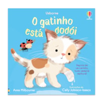 GATINHO ESTÁ DODÓI, O