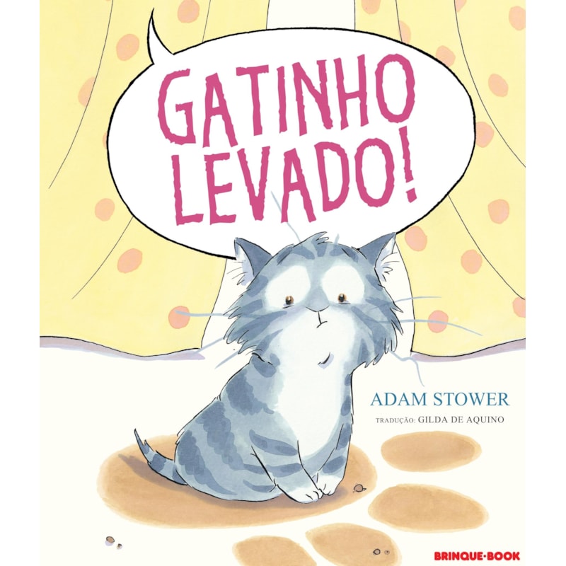 GATINHO LEVADO!