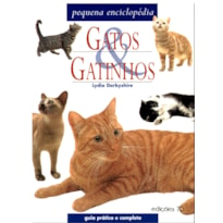 Gatos e gatinhos: pequena enciclopédia