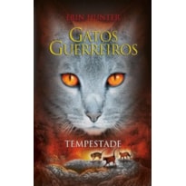 GATOS GUERREIROS - TEMPESTADE