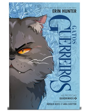GATOS GUERREIROS VOLUME 2: AS PROFECIAS (EDIÇÃO EM QUADRINHOS)