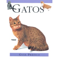 GATOS : GUIA PRÁTICO