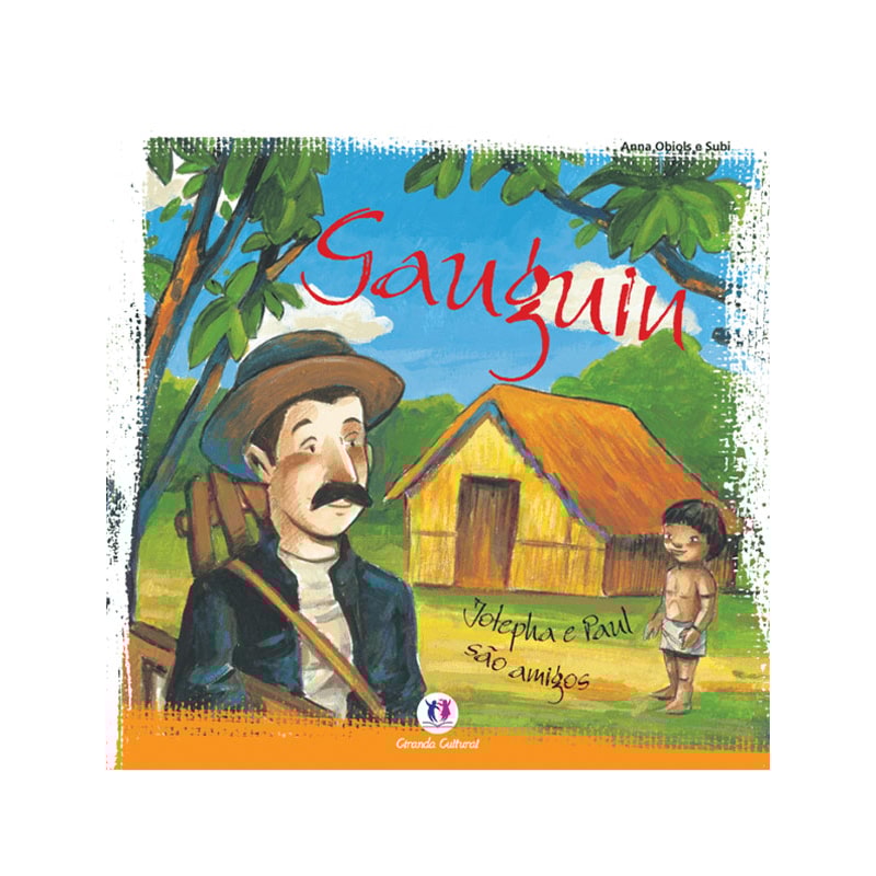 GAUGUIN: JOSEPHA E PAUL SÃO AMIGOS