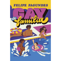 GAY DE FAMÍLIA