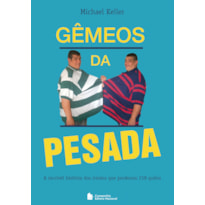 GÊMEOS DA PESADA