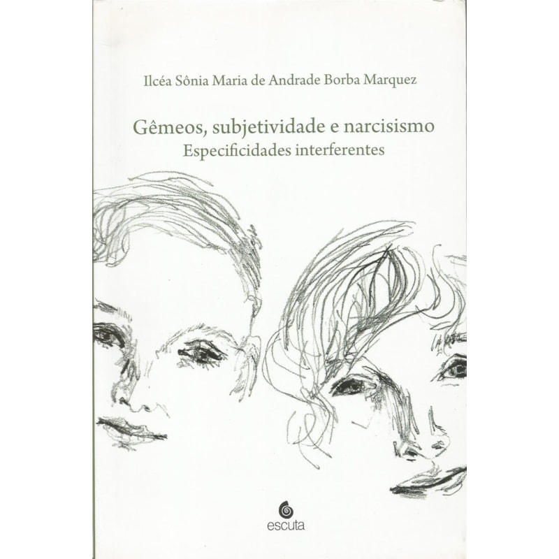 Gêmeos, subjetividade e narcisismo: especificidades interferentes