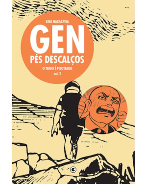 GEN PÉS DESCALÇOS VOL 2: O TRIGO É PISOTEADO