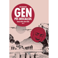 GEN PÉS DESCALÇOS VOL 4: CRESÇA FIRME, TRIGO VERDE