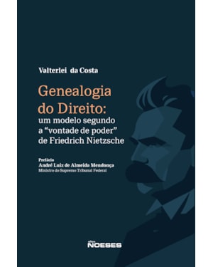 Genealogia do Direito: Um modelo segundo a 