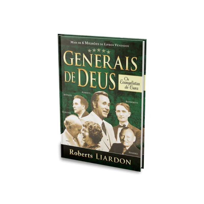 GENERAIS DE DEUS - OS EVANGELISTAS DE CURA
