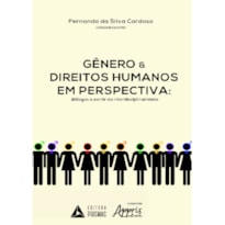 GÊNERO E DIREITOS HUMANOS EM PERSPECTIVA: DIÁLOGOS A PARTIR DA INTERDISCIPLINARIDADE