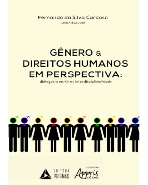 GÊNERO E DIREITOS HUMANOS EM PERSPECTIVA: DIÁLOGOS A PARTIR DA INTERDISCIPLINARIDADE