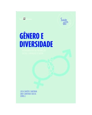 Gênero e diversidade: instrumentos de promoção social e atenção à saúde