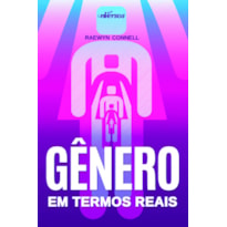 GÊNERO EM TERMOS REAIS