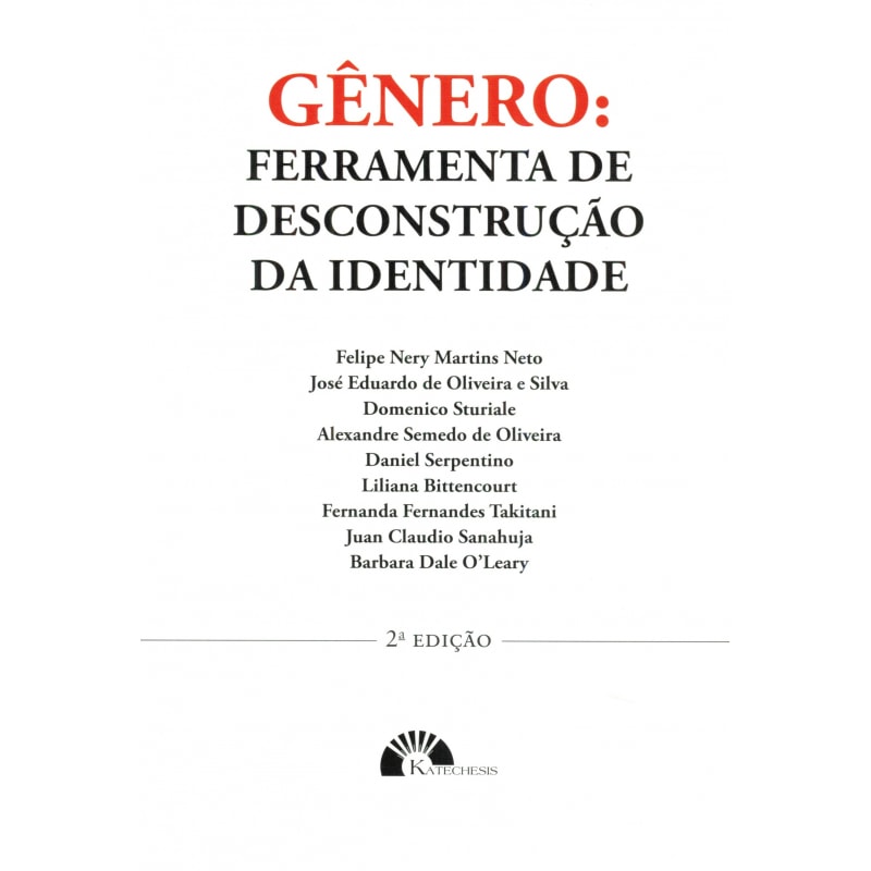 GÊNERO - FERRAMENTA DE DESCONTRUÇÃO DA IDENTIDADE