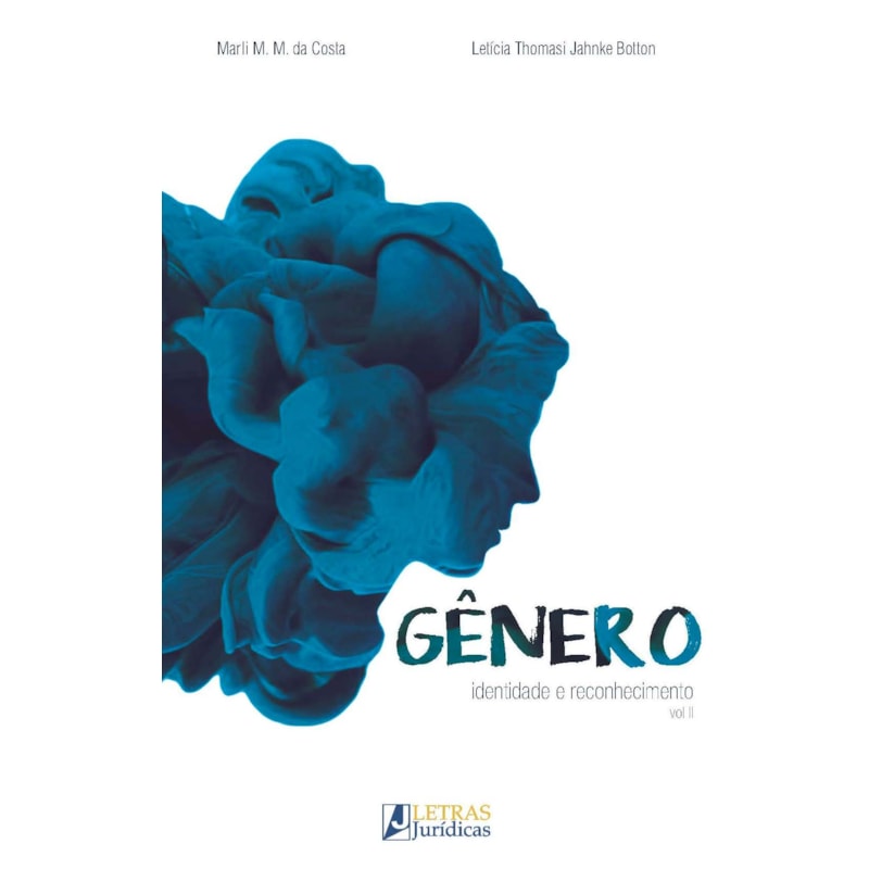 Gênero identidade e reconhecimento - volume ii