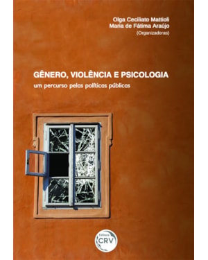 GÊNERO, VIOLÊNCIA E PSICOLOGIA: UM PERCURSO PELAS POLÍTICAS PÚBLICAS