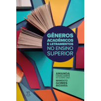 Gêneros acadêmicos e letramentos no ensino superior