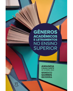 Gêneros acadêmicos e letramentos no ensino superior