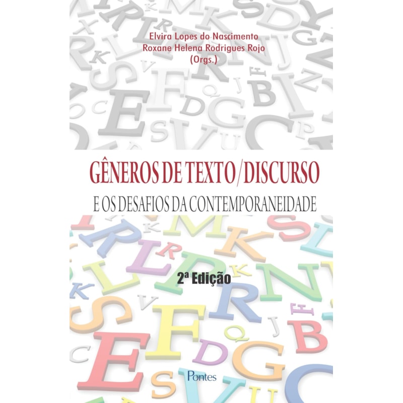 GENEROS DE TEXTO - DISCURSO E OS DESAFIOS DA CONTEMPORANEIDADE - 1ª