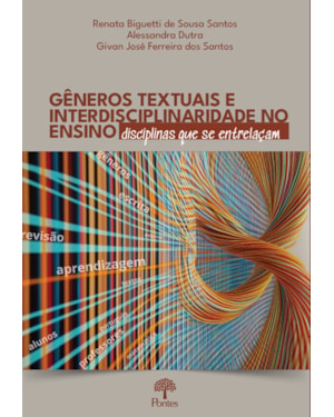 GÊNEROS TEXTUAIS E INTERDISCIPLINARIDADE NO ENSINO