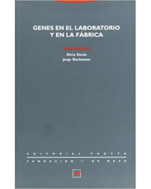 GENES EN EL LABORATORIO Y EN LA FABRICA