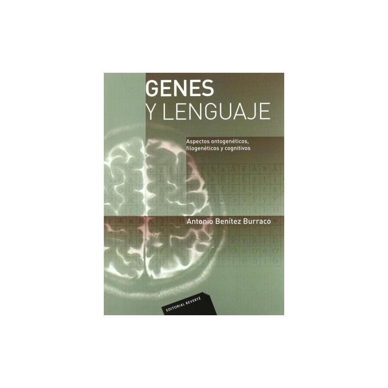 Genes y lenguaje-aspectos ontegenéticos, filogenéticos y cognitivos