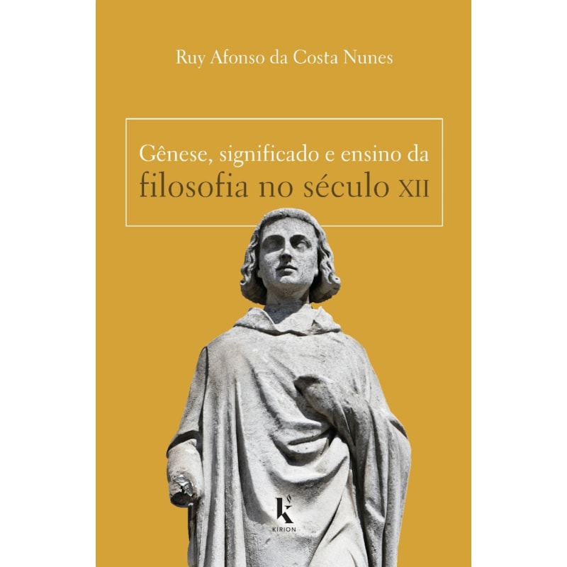 GÊNESE, SIGNIFICADO E ENSINO DA FILOSOFIA NO SÉCULO XII