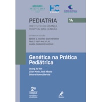 GENÉTICA NA PRÁTICA PEDIÁTRICA