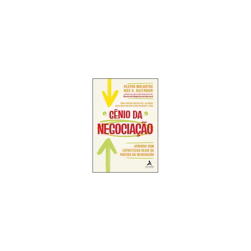 Gênio da negociação: como superar obstáculos e alcançar resultados brilhantes nos negócios e além