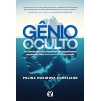 Gênio Oculto: As formas secretas de pensar que impulsionam as pessoas mais bem-sucedidas do mundo