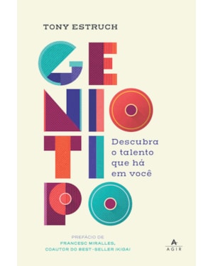 GENIOTIPO: DESCUBRA O TALENTO QUE HÁ EM VOCÊ