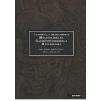 GENÔMICA E MARCADORES MOLECULARES EM GASTROENTEROLOGIA E HEPATOLOGIA