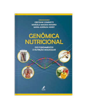 Genômica nutricional: Dos fundamentos à nutrição molecular