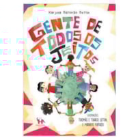 GENTE DE TODOS OS JEITOS