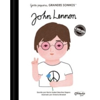 GENTE PEQUENA, GRANDES SONHOS. JOHN LENNON