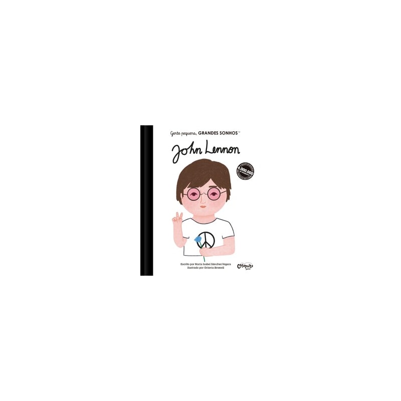 GENTE PEQUENA, GRANDES SONHOS: JOHN LENNON